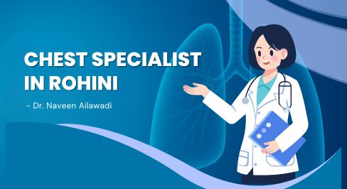Chest Specialist in Rohini